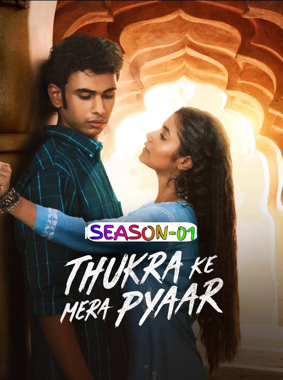 Download ‘Thukra Ke Mera Pyaar S01 (2024)’ Hindi Movie 720P | 1080P