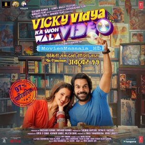 Download Vicky Vidya Ka Woh Wala Video (2024) Hindi Movie 720P | 1080P